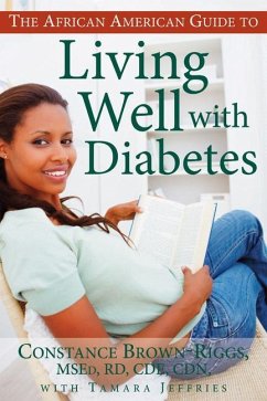 African American Guide to Living Well with Diabetes - Brown-Riggs, Constance