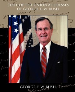 State of the Union Addresses of George H.W. Bush - H. W. Bush, George