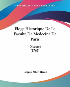 Eloge Historique De La Faculte De Medecine De Paris