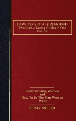 How to Get a Girlfriend - Miller, Romy