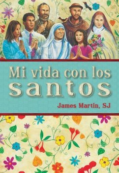 Mi Vida Con Los Santos - Martin, James