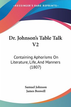 Dr. Johnson's Table Talk V2 - Johnson, Samuel; Boswell, James