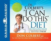 Dr. Colbert's "i Can Do This" Diet