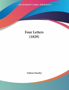 Four Letters (1829) - Ouseley, Gideon