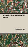 The Descent of Man and Other Stories