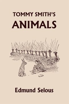 Tommy Smith's Animals (Yesterday's Classics) - Selous, Edmund