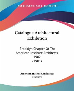 Catalogue Architectural Exhibition - American Institute Architects Brooklyn