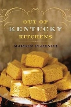 Out of Kentucky Kitchens - Flexner, Marion