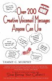 Over 200 Creative Voicemail Messages Anyone Can Use
