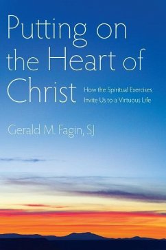 Putting on the Heart of Christ - Fagin, Gerald M