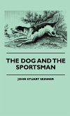 The Dog And The Sportsman