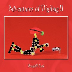Adventures of Digibug II - York, Donald H.