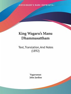 King Wagaru's Manu Dhammasattham - Vagaruman