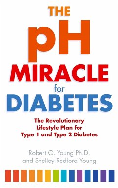 The pH Miracle For Diabetes - Young, Robert O.