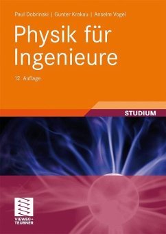 Physik für Ingenieure - Dobrinski, Paul;Krakau, Gunter;Vogel, Anselm
