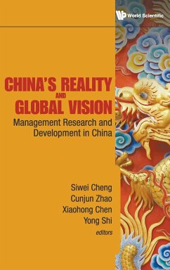 CHINA'S REALITY AND GLOBAL VISION - Siwei Cheng, Cunjun Zhao Et Al