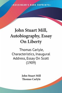 John Stuart Mill, Autobiography, Essay On Liberty