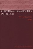 Kirchenmusikalisches Jahrbuch - 92. Jahrgang 2008