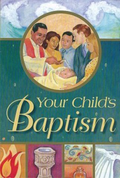 Your Child's Baptism: Protestant Edition - Taylor, James; Harding, Thomas