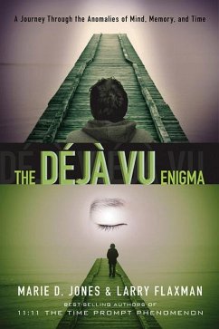 The Déjà Vu Enigma - Jones, Marie D; Flaxman, Larry