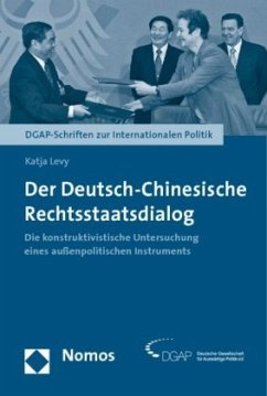 Der Deutsch-Chinesische Rechtsstaatsdialog - Levy, Katja