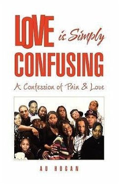 Love is Simply Confusing - Hogan, Au