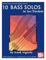 10 Bass Solos for Jazz Standards - Vignola, Frank