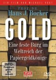 Gold - Eine feste Burg im Weltreich der Papiergeldkönige, DVD