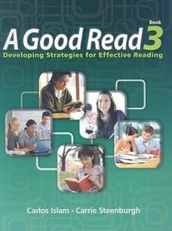 A Good Read: Developing Strategies for Effective Reading - Islam, Carlos M.; Steenburgh, Carrie B.