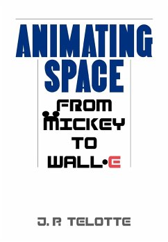 Animating Space - Telotte, J P