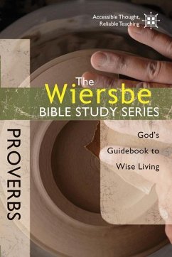 Proverbs - Wiersbe, Warren W.