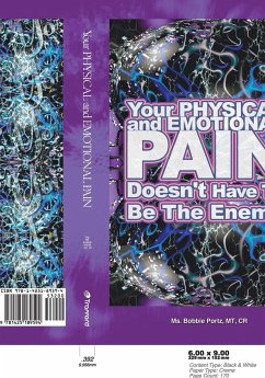 Your Physical And Emotional Pain Doesn't Have To Be The Enemy - Portz, MT CR Ms. Bobbie