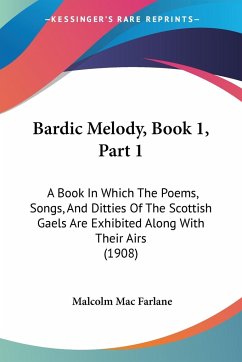 Bardic Melody, Book 1, Part 1 - Mac Farlane, Malcolm