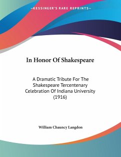 In Honor Of Shakespeare - Langdon, William Chauncy