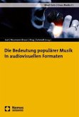 Die Bedeutung populärer Musik in audiovisuellen Formaten