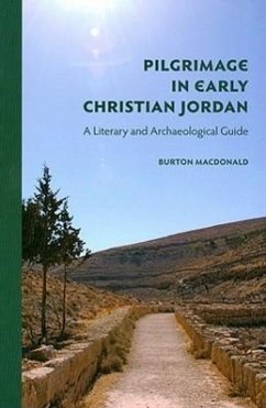 Pilgrimage in Early Christian Jordan - Macdonald, Burton