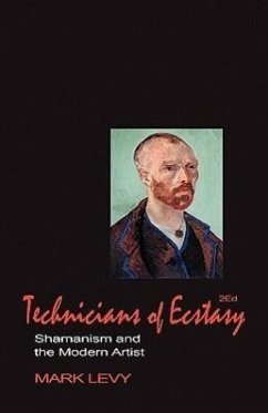 Technicians of Ecstasy - Levy, Mark