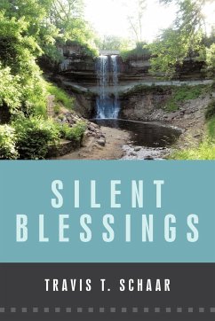 Silent Blessings - Schaar, Travis T.