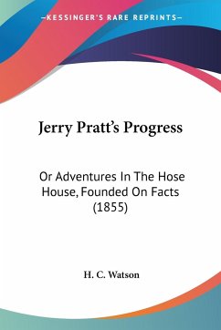 Jerry Pratt's Progress - Watson, H. C.