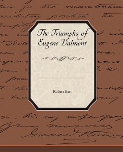 The Triumphs of Eugene Valmont - Barr, Robert