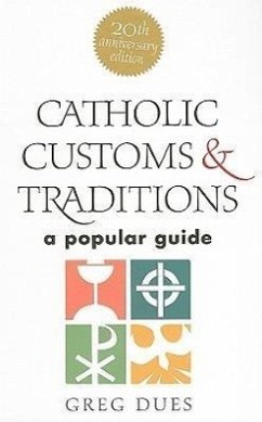 Catholic Customs & Traditions - Dues, Greg