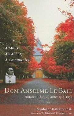 DOM Anselme Le Bail - Dufrasne, Dieudonne