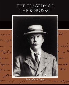 The Tragedy of the Korosko - Doyle, Arthur Conan