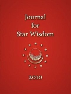 Journal for Star Wisdom 2010 - Powell, Robert