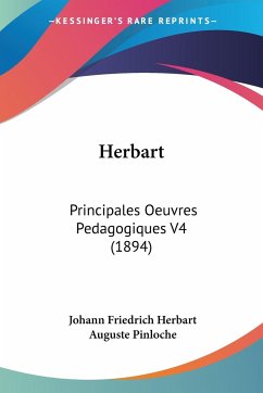 Herbart - Herbart, Johann Friedrich; Pinloche, Auguste