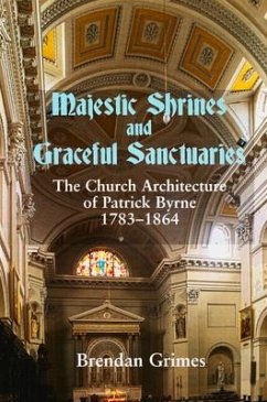 Majestic Shrines and Graceful Sanctuaries - Grimes, Brendan