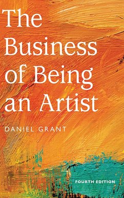 The Business of Being an Artist - Grant, Daniel