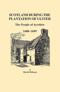 Scotland During the Plantation of Ulster