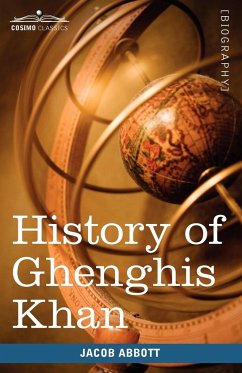 History of Ghenghis Khan