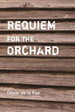 Requiem for the Orchard - De La Paz, Oliver